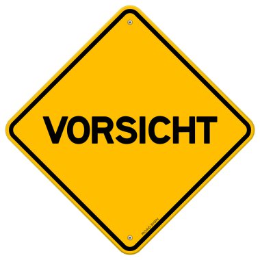 İzole tek vorsicht işareti