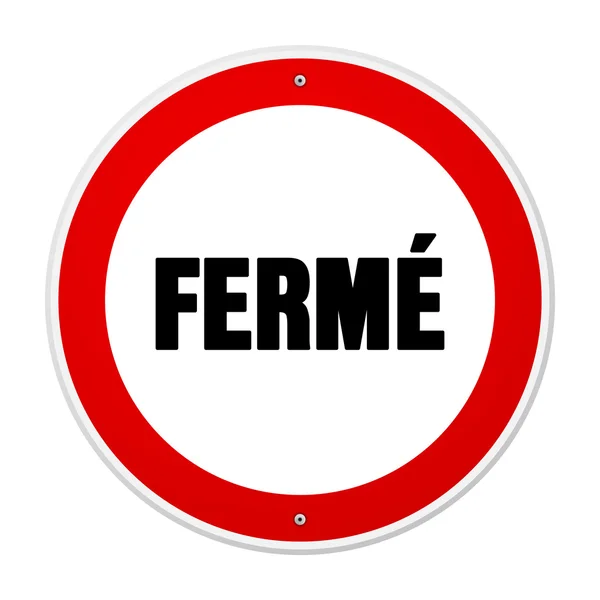 Red and white circular ferme sign — Stock Vector