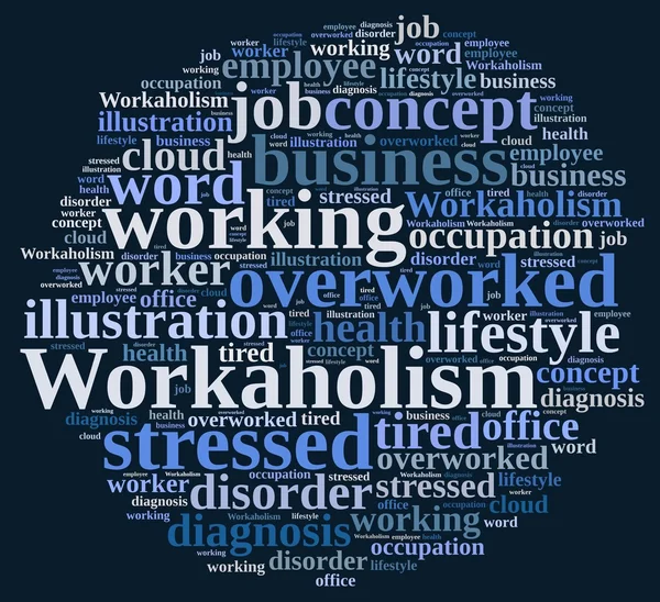 Word cloud on the subject of workaholism. — ストック写真