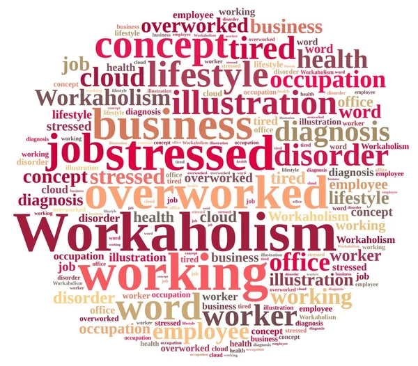 Word cloud on the subject of workaholism. — Zdjęcie stockowe