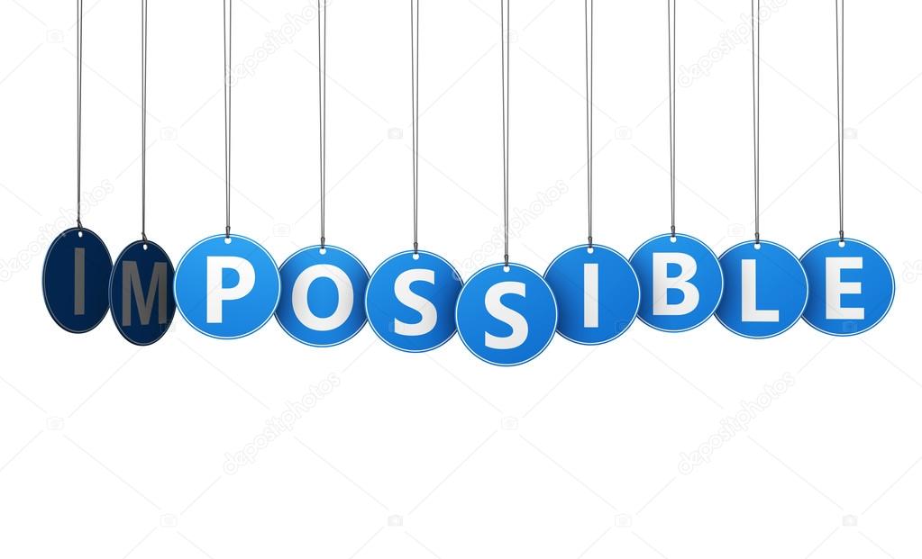 Changing Impossible Into Possible