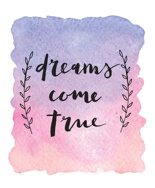 Motivaion plakat "Dreams come true". — Wektor stockowy