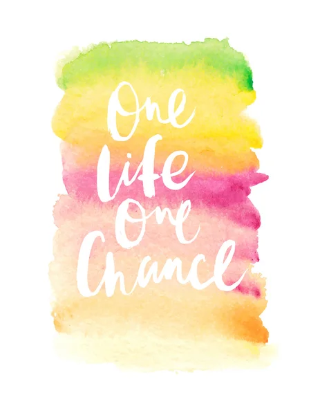 Motiváció poszter "egy élet egyik chance" — Stock Vector