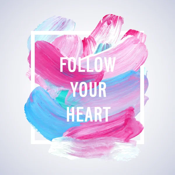 Motywacja plakat "follow your heart". — Wektor stockowy