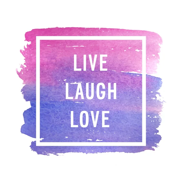 Motivační plakát "život láska smích". — Stockový vektor