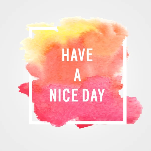 Cartel de motivación "Que tengas un buen día ". — Archivo Imágenes Vectoriales