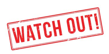 Dikkat et! Beyaz üzerine kırmızı lastik damgası