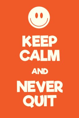 Sakin tutun ve asla bırakma posteri