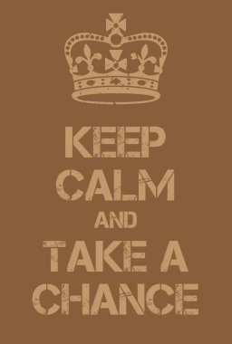 Sakin Olun ve Bir Şans Al posteri