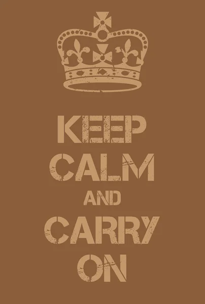 Keep Calm and Carry On poster — Stock Vector