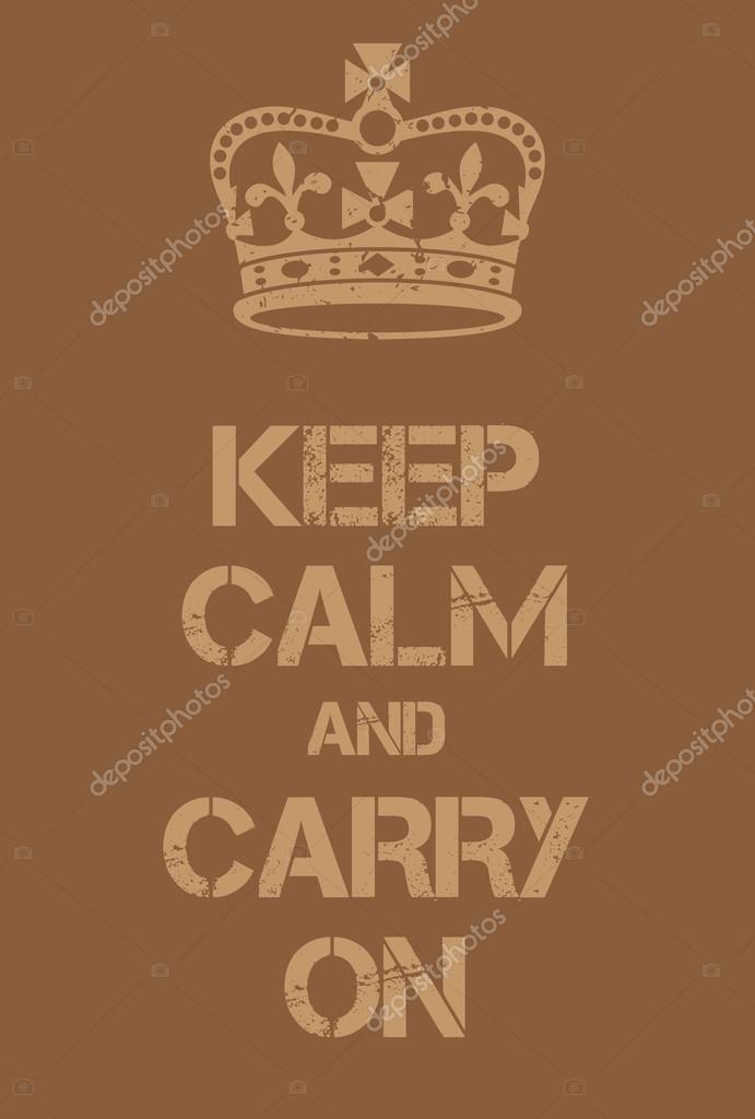 Keep Calm And Carry On Poster Stock Vector C Lkeskinen0 124196582