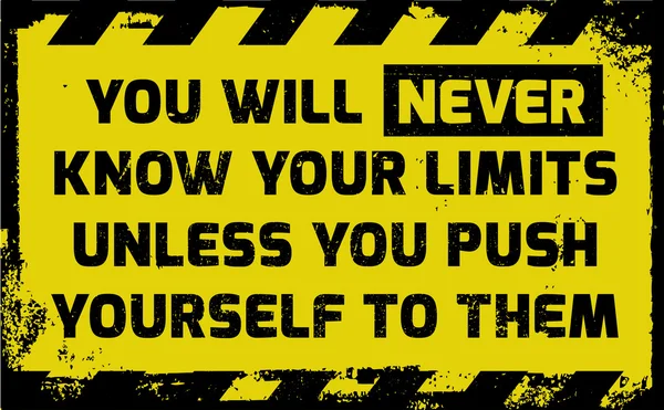 You will never know your limits sign — ストックベクタ