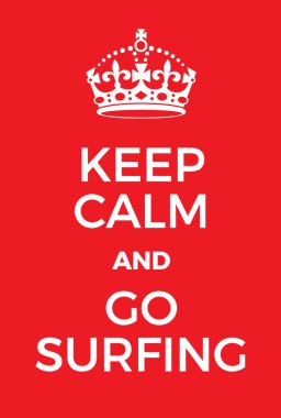 Sakin tutun ve sörf posteri gidin