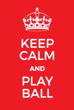 Sakin olun ve Top Oyna posteri