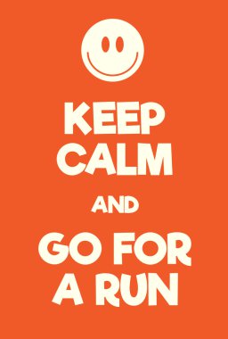 Sakin tutun ve bir run poster için gidin