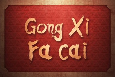 Gong Xi Fa Cai
