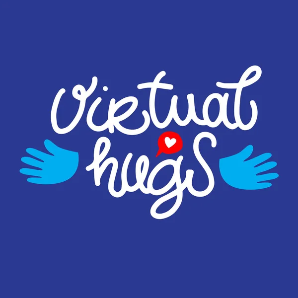 Virtual hugs line icon, vector modern calligraphy with hands. Hugging phrase, social media connection. Virus-free virtual hugs from social distance. — Stock Vector