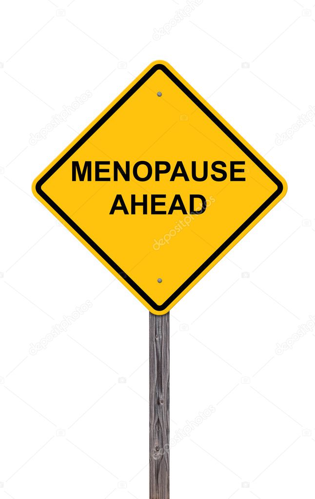 Caution Sign - Menopause Ahead