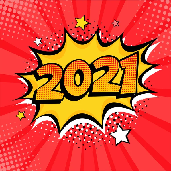 2021 Újévi Képregény Stílusú Képeslap Vagy Üdvözlőkártya Elem Illusztráció Pop — Stock Vector