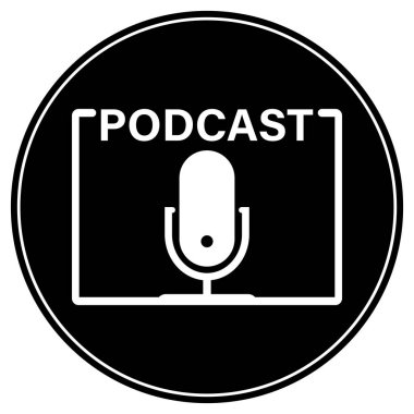 yuvarlak siyah ve beyaz PODCAST simgesi veya kayıt mikrofonlu logo