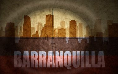 sniper scope aimed at the abstract silhouette of the city with text Barranquilla at the vintage colombian flag. concept