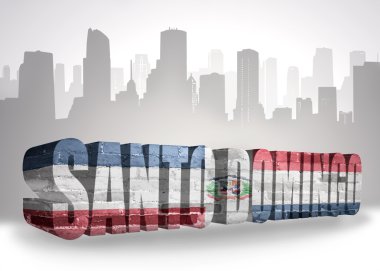 text santo domingo with national flag of dominican republic near abstract silhouette of the city 