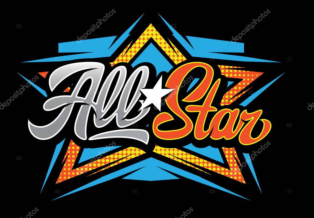 Color templates with calligraphic inscription All Stars. Vector editable illustration. Element for business card design, style, website, print on a t-shirt.