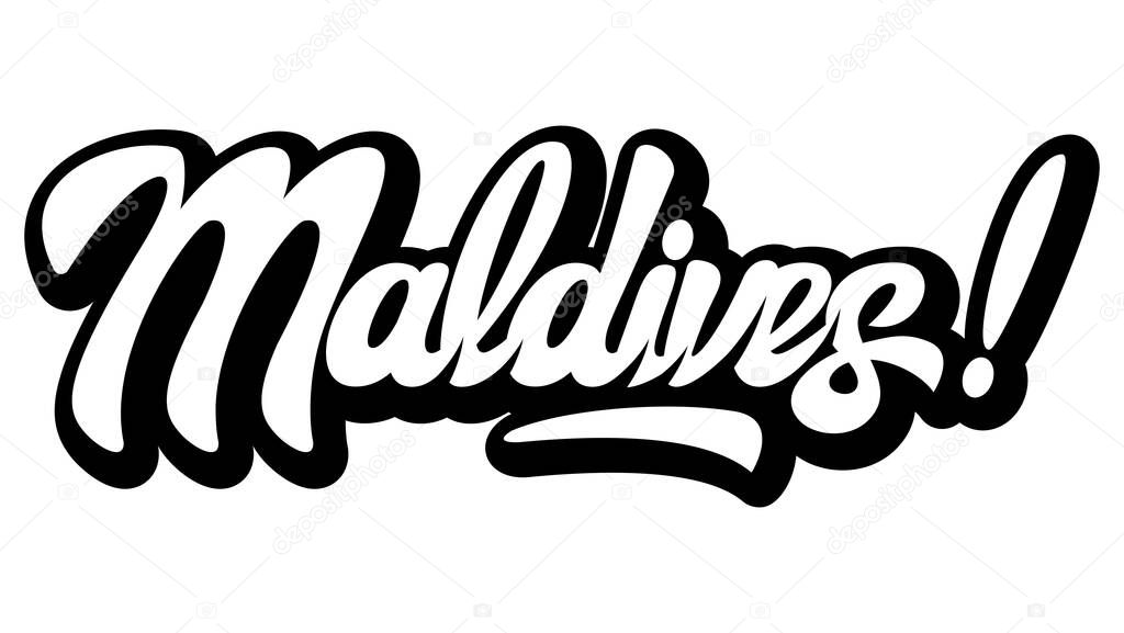 Bold handwritten Maldives lettering in modern brush script style representing tropical vacation travel and exotic paradise.