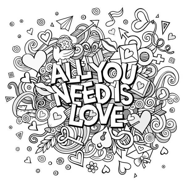 Cartoon vector hand drawn Doodle All You Need is Love - Stok Vektor