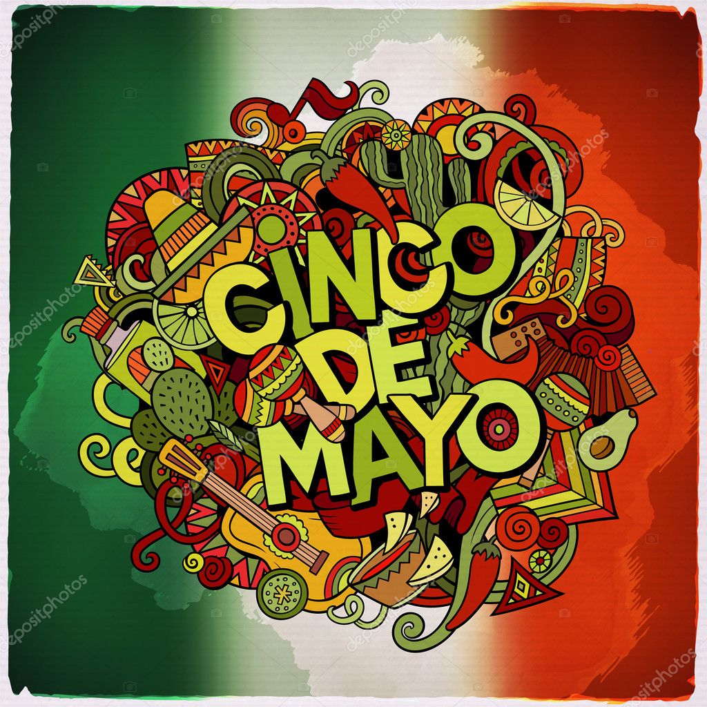 Cinco de Mayo colorful festive message. Cartoon vector hand drawn Doodle illustration. Multicolored bright detailed design with objects and symbols. The flag of Mexico blurred background.