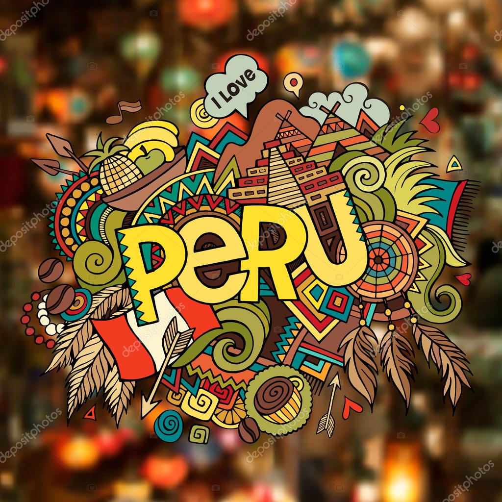 Peru hand lettering and doodles elements background. Vector illustration