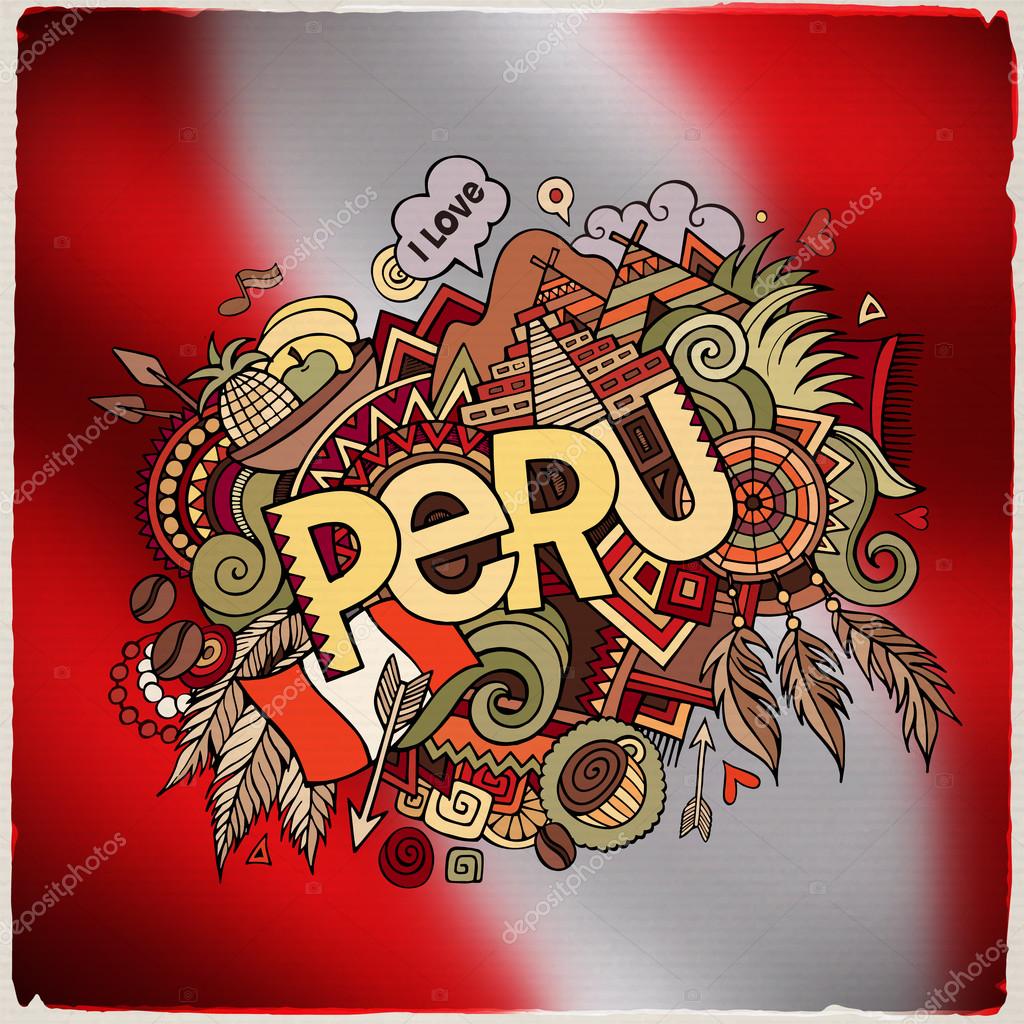 Peru hand lettering and doodles elements and symbols emblem. Vector blurred flag background