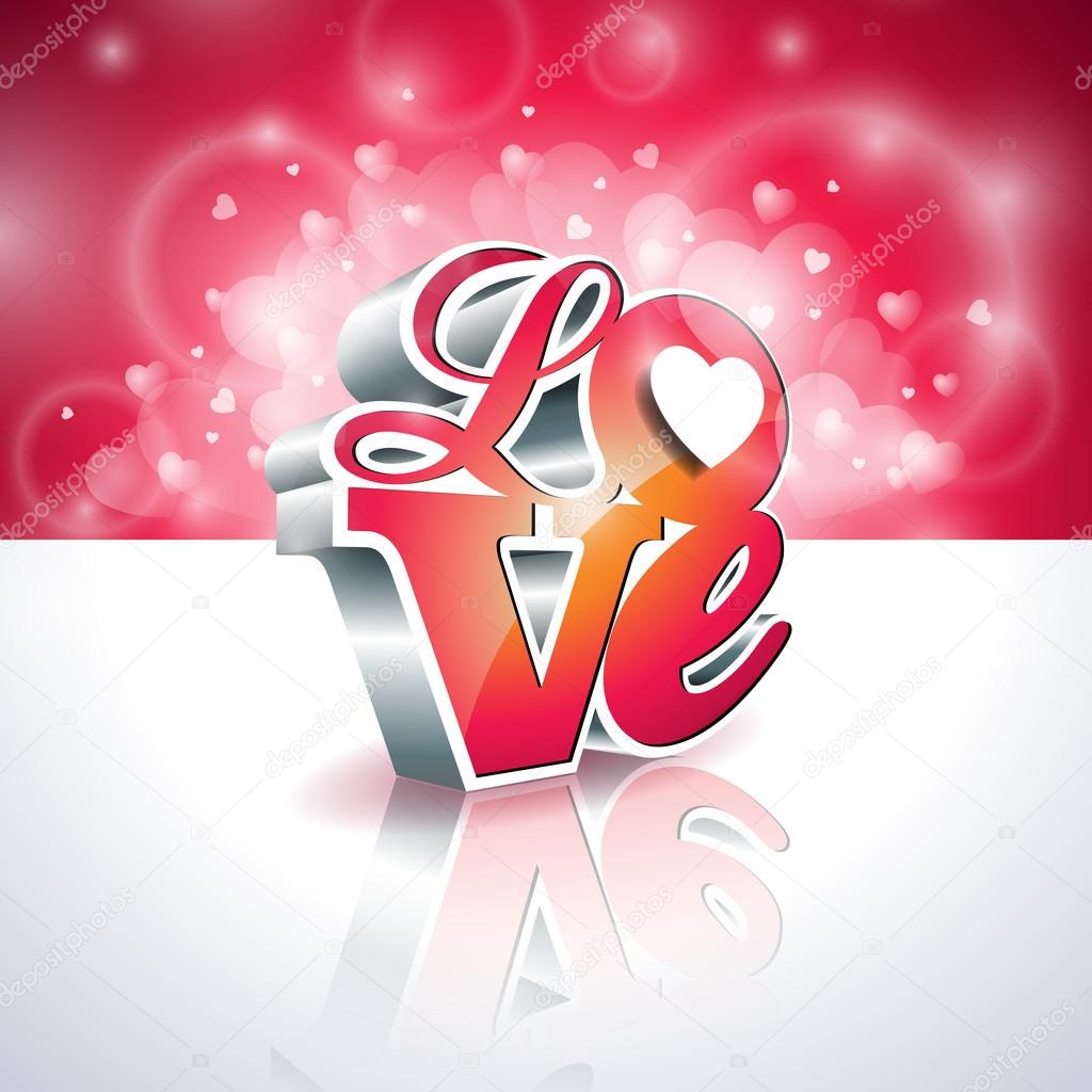 Vector Valentines Day illustration with 3d Love typography design on shiny background.