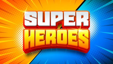 Retro Film Arkaplanda Renkli 3 boyutlu Çizgi Film Yazı Tipi ile Çizgi Süper Kahramanlar Tasarımı. Kutlama Kart, Bayrak, Flyer, Davetiye, Broşür veya Dağıtım için Vektör Premium Tipografi Harflendirme Şablonu