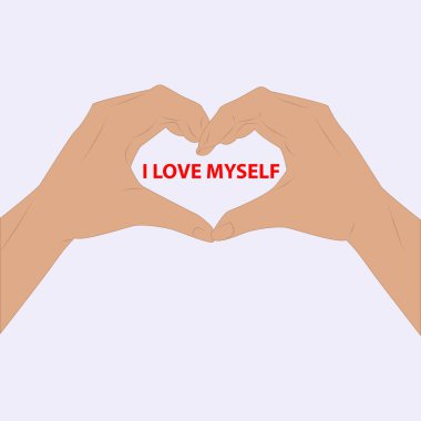İki el, parmaklar katlanmış kalp. Kendimi seviyorum. Motivasyon afişi. Vektör illüstrasyonu