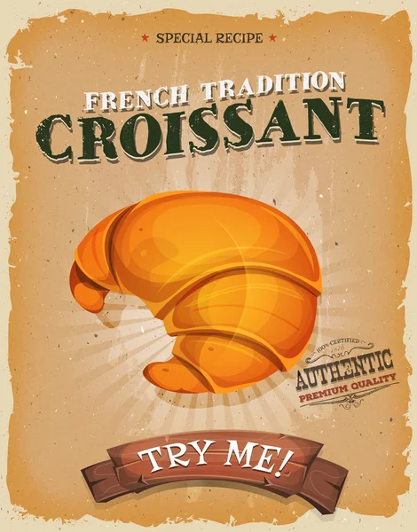 Grunge e vintage francês Croissant Poster —  Vetores de Stock