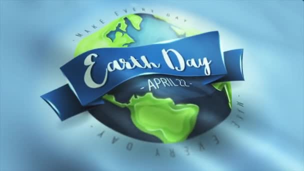 4月22日世界环境安全庆祝会和无缝环路欢庆地球日国旗飘扬 — 图库视频影像
