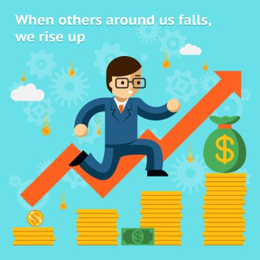 Growing business in financial crisis concept. When others falls, we rise up