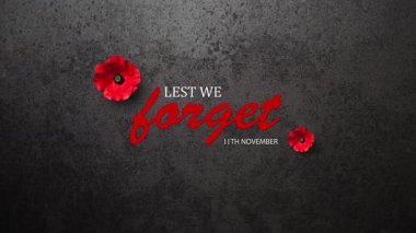 11 Kasım 'da paslı demir zemin üzerinde gelincik çiçekleri olan yazıyı unutmamak için. Anma Günü için dekoratif çiçekler. Anma Günü. Gaziler Günü.