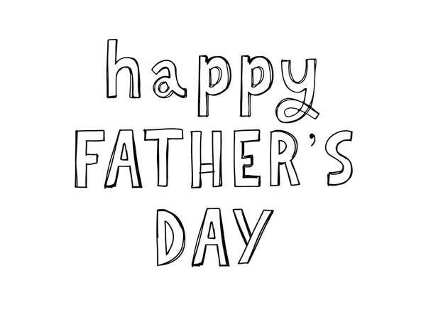 Happy fathers day. Lettering. Holiday calligraphy text