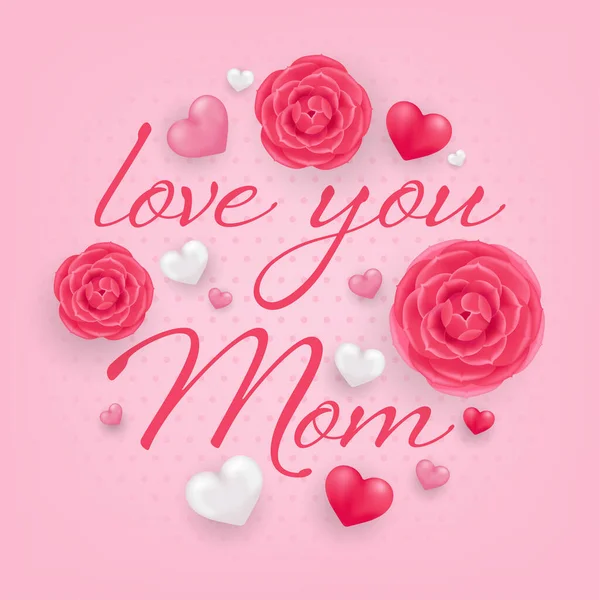 Love You Mom Cartão Com Corações Flores Rosa Branco Fundo — Vetor de Stock