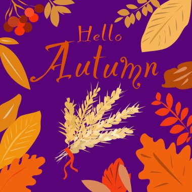 Yazıtta Merhaba sonbahar buğday kulakları ve sonbahar yapraklarının arka planında