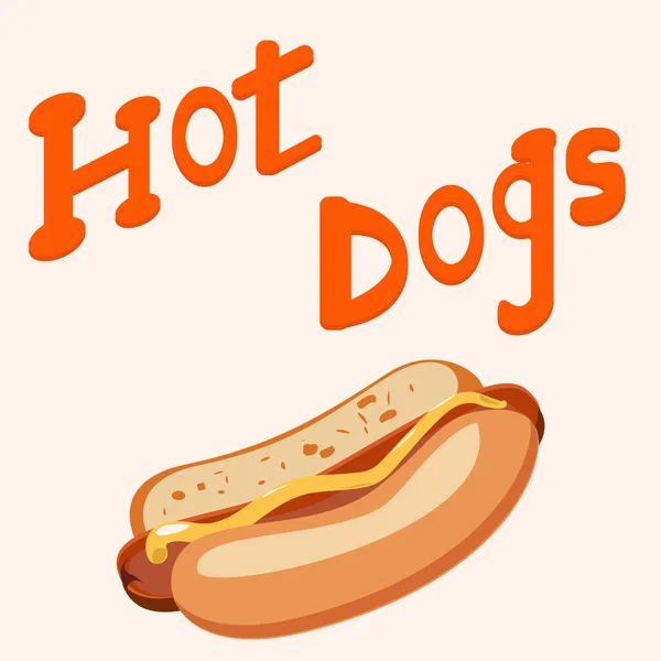 Hot Dog Zsemle Kolbásszal Mustárral Felirattal Tetején — Stock Vector