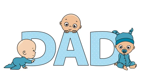 Babies Word Dad Father Day Card Isolated Vector — Vector de stock