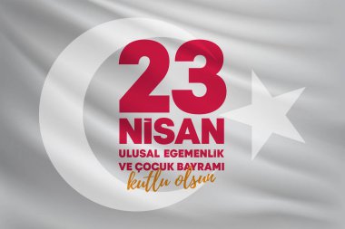 23 Nisan Ulusal Egemenlik ve Çocuk Günü