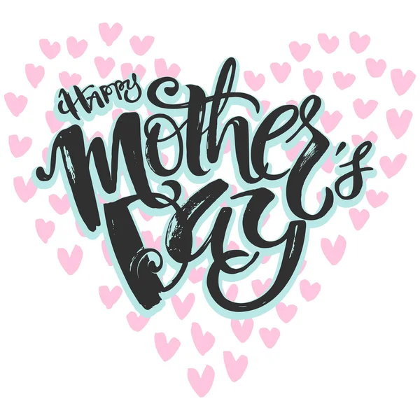 Mothers day concept hand lettering motivation poster. — 图库矢量图片