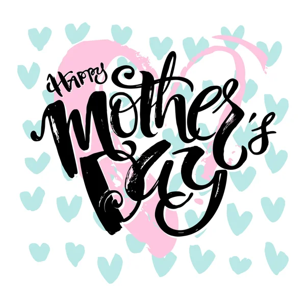 Mothers day concept hand lettering motivation poster. — 图库矢量图片