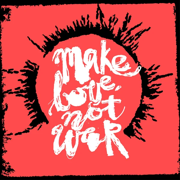 Make love not war — Stock Vector