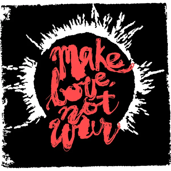 Make love not war — Stock Vector