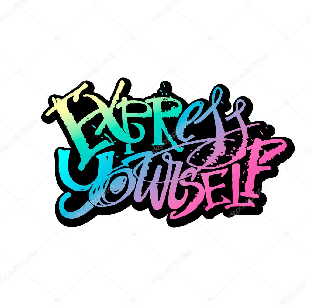 Express yourself concept hand lettering motivation poster. Stock Vector ...